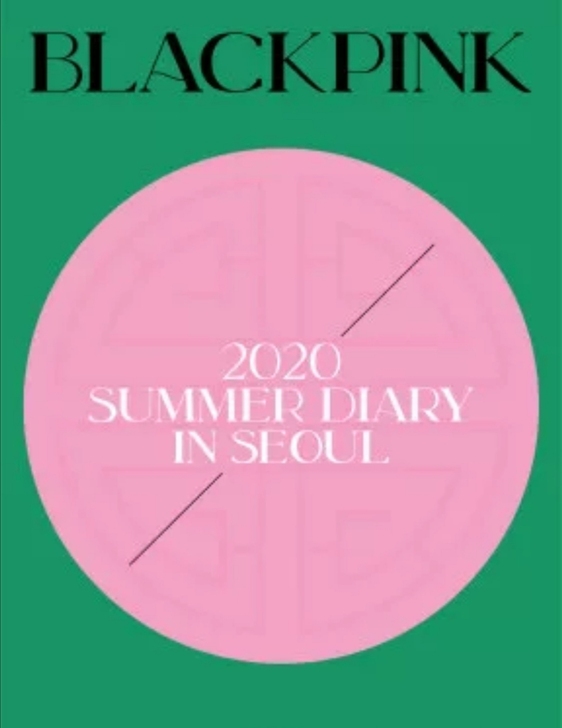 blackpink2020夏日日记，有拍立...