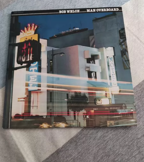 Bob Welch - Man Overb...